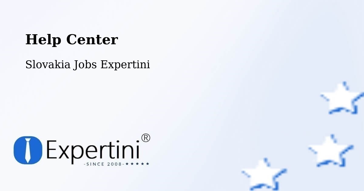 Help Center – Stará Turá - Slovakia Jobs Expertini