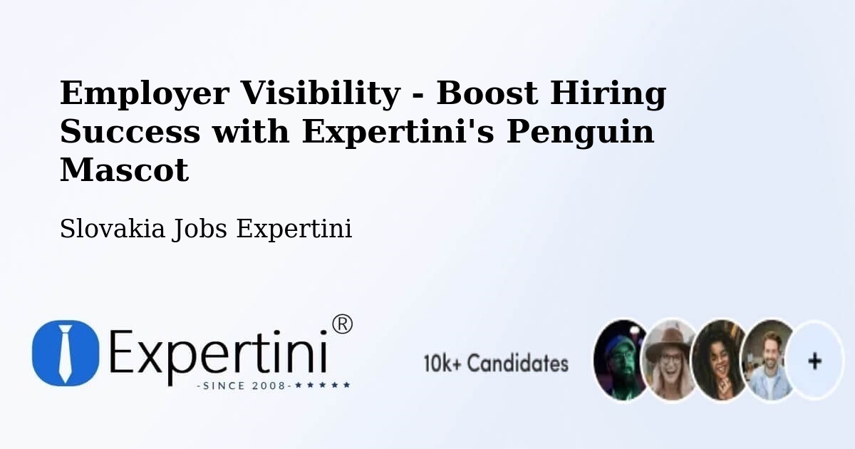 CV and Resume Visibility Optimization – Stará Turá - Slovakia Jobs Expertini